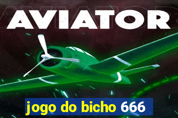 jogo do bicho 666